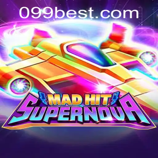 Exploring MadHitSupernova: The Thrilling Game Experience at 099bet.COM