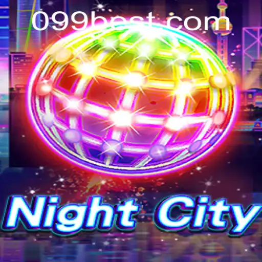 Exploring NightCity: The Thrilling Adventure with 099bet.COM